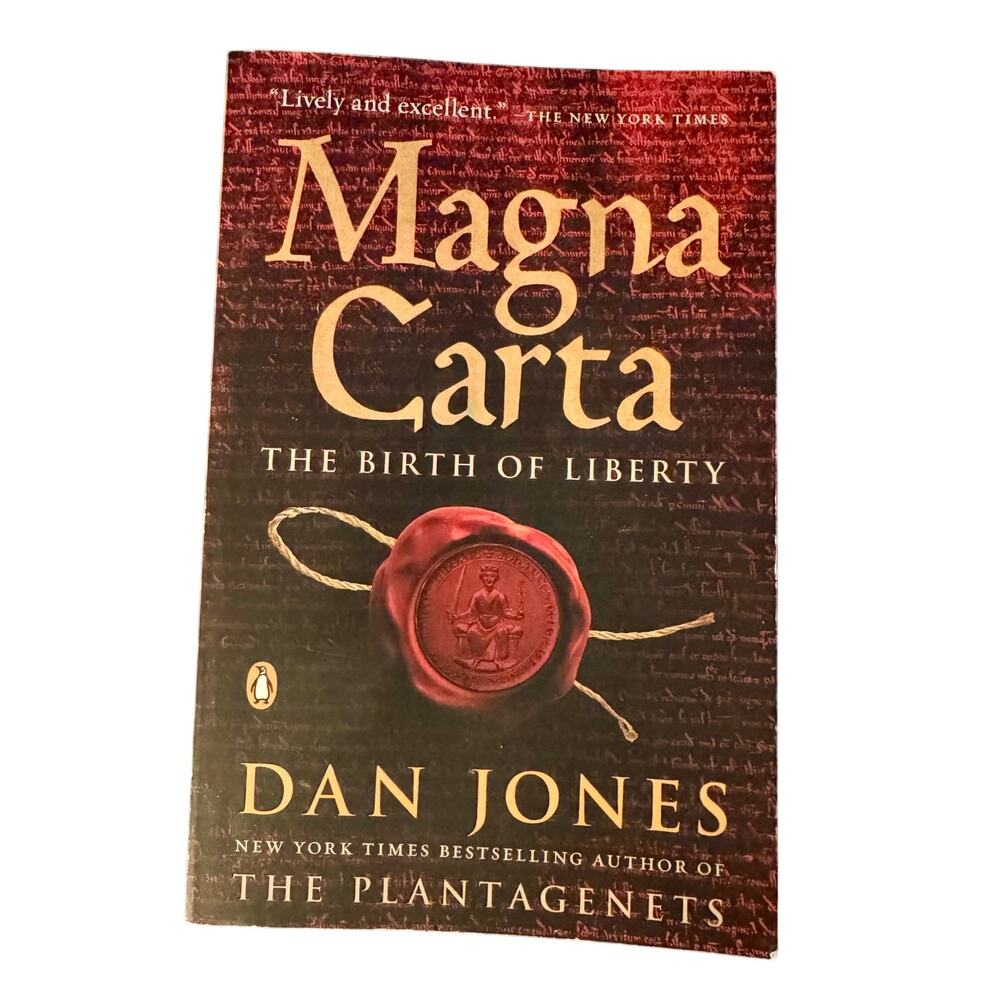 Magna Carta: The Birth of Liberty by Dan Jones Trade Paperback 2016